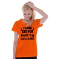 thumbnail image 3 of Thank God For Hunting Season Sport Womens Slim Fit Graphic Tee Brisco Brands X, 3 of 5