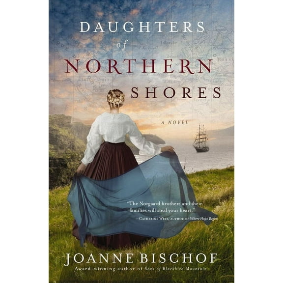 Blackbird Mountain Novel Daughters of Northern Shores, Book 2, (Paperback)