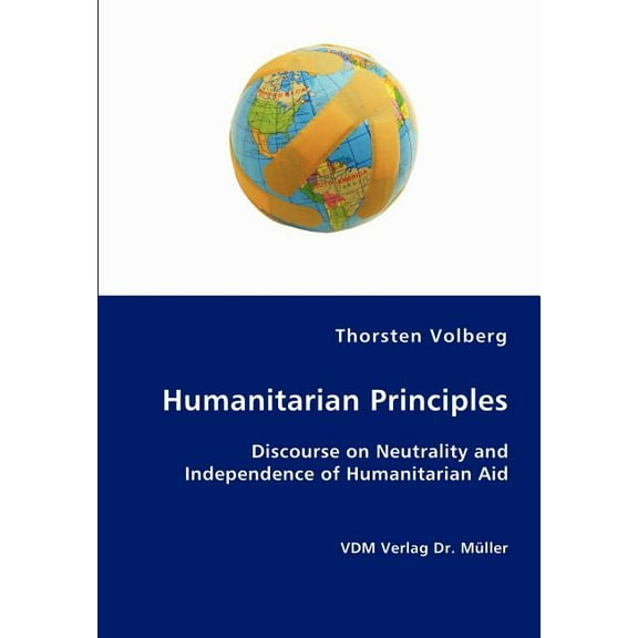 Humanitarian Principles (Paperback)
