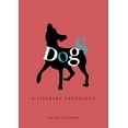 thumbnail image 2 of Dogs: A Literary Anthology (Hardcover), 2 of 2