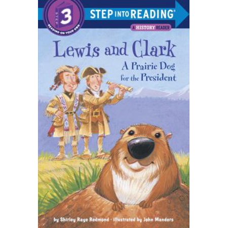 Lewis and Clark: A Prairie Dog for the President