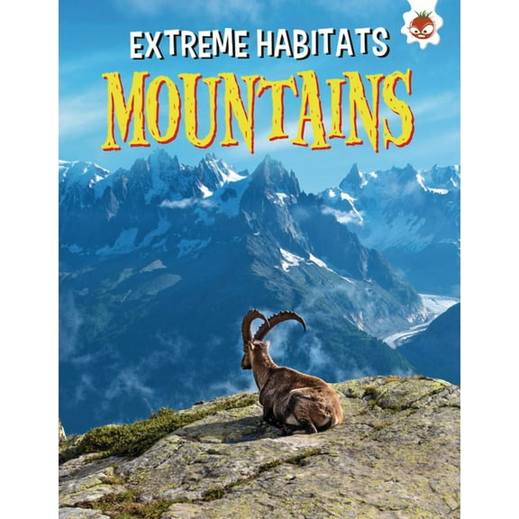 Extreme Habitats: Mountains (Hardcover)
