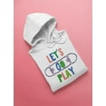 thumbnail image 3 of Let's Go Play Hoodie Women -Image by Shutterstock, Female 3X-Large, 3 of 4