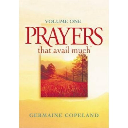 Prayers That Avail Much Vol. 1