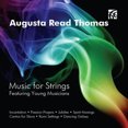thumbnail image 1 of Augusta Read Thomas: Musique pour Cordes, 1 of 1