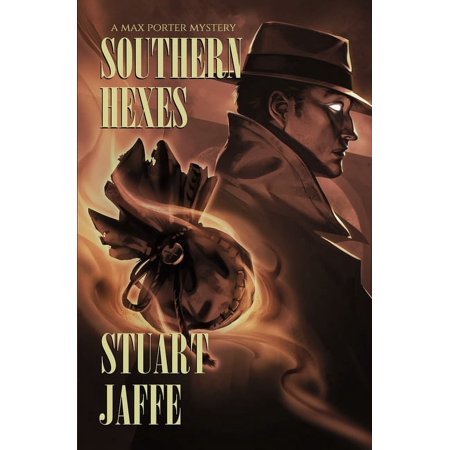 Max Porter Mysteries: Southern Hexes (Paperback)