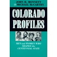 thumbnail image 1 of Pre-Owned Colorado Profiles: Men and Women Who Shaped the Centennial State (Paperback) 0870814397 9780870814396, 1 of 2