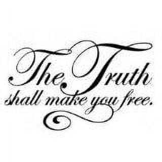 Do It Yourself Wall Decal Sticker The Truth Shall Make You Free Living Room
