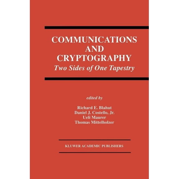 The Springer International Engineering a Communications and Cryptography: Two Sides of One Tapestry, Book 276, (Hardcover)