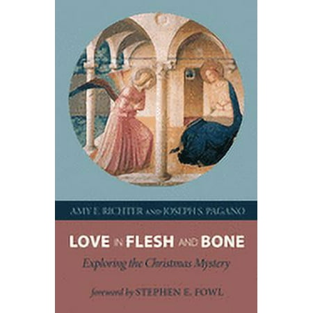 Love in Flesh and Bone (Hardcover)
