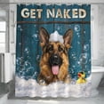 thumbnail image 2 of Novelty German Shepherd Shower Curtain - Humorous "Get Naked" Design with Bubbles, Waterproof Polyester, Funny Bath Decor for Dog Lovers, Machine Washable - 72"x72", 2 of 8