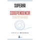 thumbnail image 1 of Libro Superar La Codependencia Tapa Blanda, Autor Krystal Mazzola, Editorial Editorial Sirio, 1 of 2