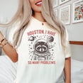 thumbnail image 2 of Houston I have So Many Problems Space Raccoon Graphic T-Shirt Funny Astronaut Raccoon Tee Ivory Shirt Adult X-Large, 2 of 4