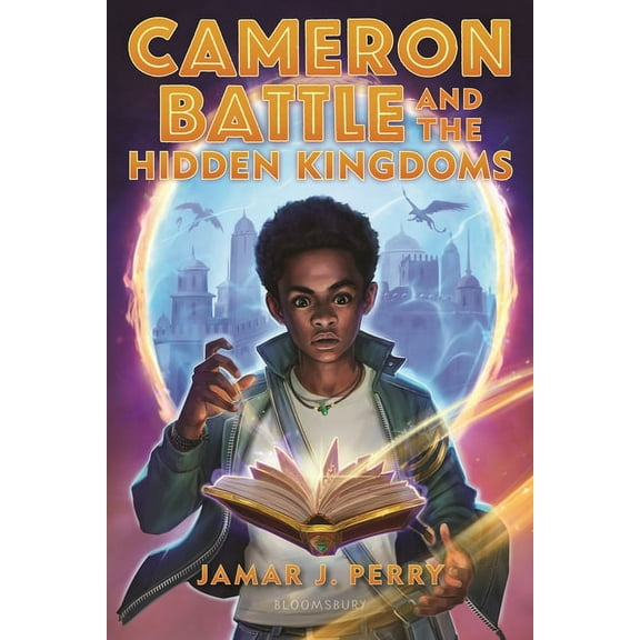 Cameron Battle Cameron Battle and the Hidden Kingdoms, Book 1, (Paperback)