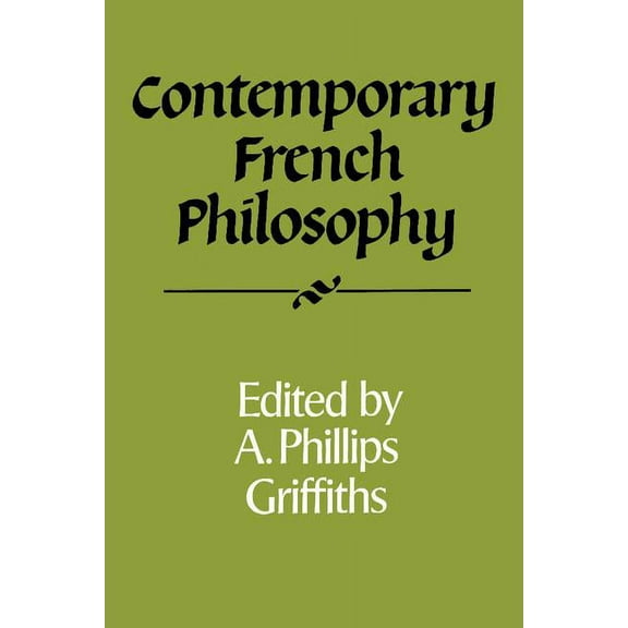 Royal Institute of Philosophy Supplement Contemporary French Philosophy, Book 21, (Paperback)