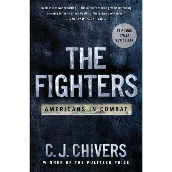 The Fighters: Americans in Combat (Paperback)