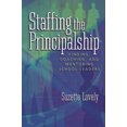 thumbnail image 1 of Pre-Owned Staffing the Principalship: Finding, Coaching, and Mentoring School Leaders (Paperback) 0871208342 9780871208347, 1 of 1