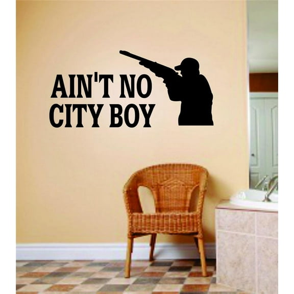 Ain't No City Boy Letters With Deer Buck Image Animal Hunting Hunter Man Gun Boys Sticker Vinyl Wall Decal 6 X 12 Inches