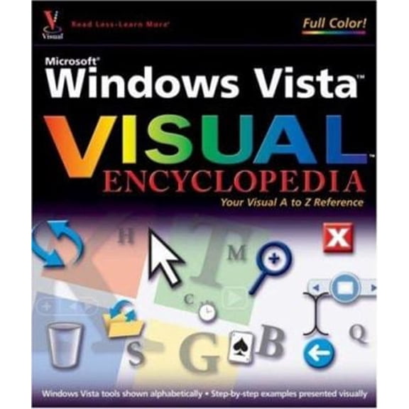Pre-Owned Microsoft Windows Vista Visual Encyclopedia (Paperback) 9780470046357