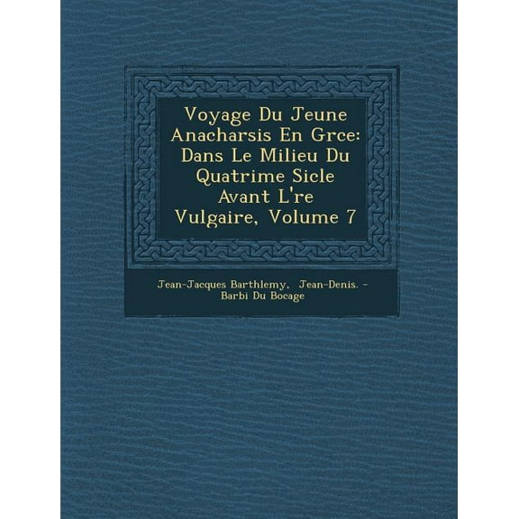Voyage Du Jeune Anacharsis En Gr Ce