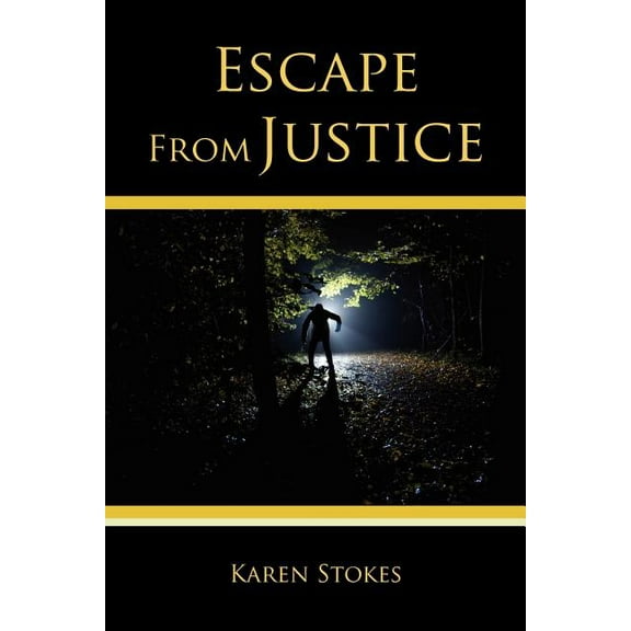 Escape from Justice