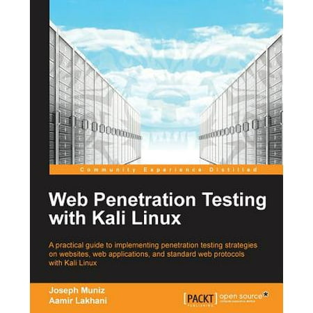 Web Penetration Testing with Kali Linux (Best Wysiwyg Web Builder Linux)