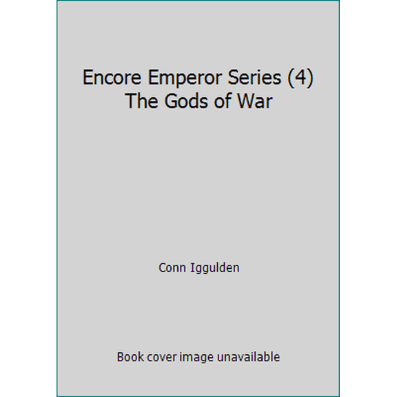 Pre-Owned Encore Emperor Series (4) The Gods of War (Paperback) 000794666X 9780007946662