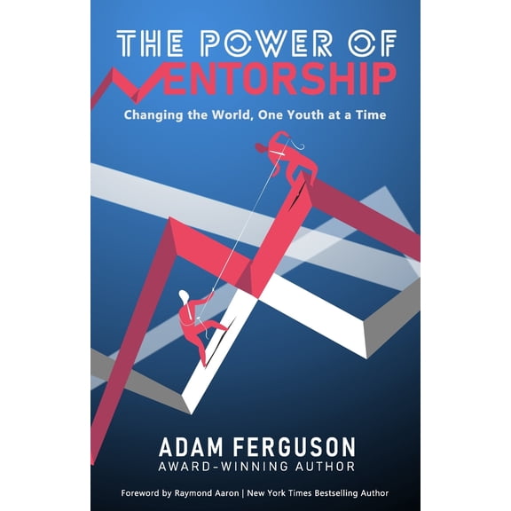 The Power of Mentorship (Paperback)
