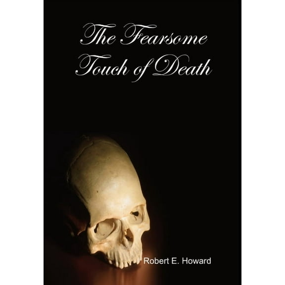 The Fearsome Touch of Death (Hardcover)