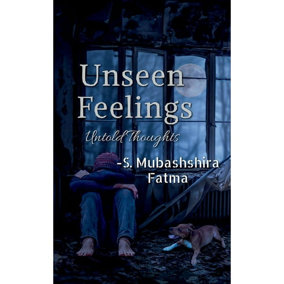 Unseen Feelings, (Paperback)