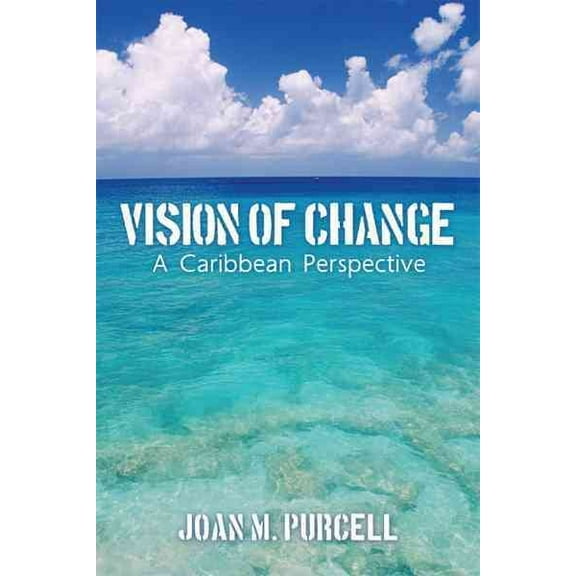 Vision of Change: A Caribbean Perspective (Hardcover)