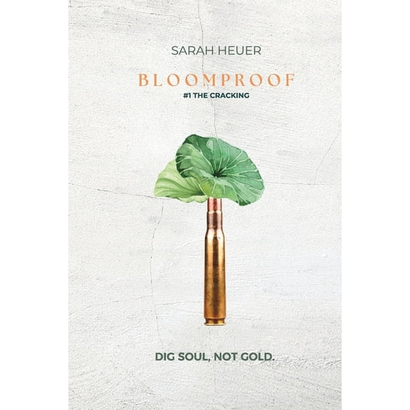 Bloomproof: #1 the Cracking, (Paperback)