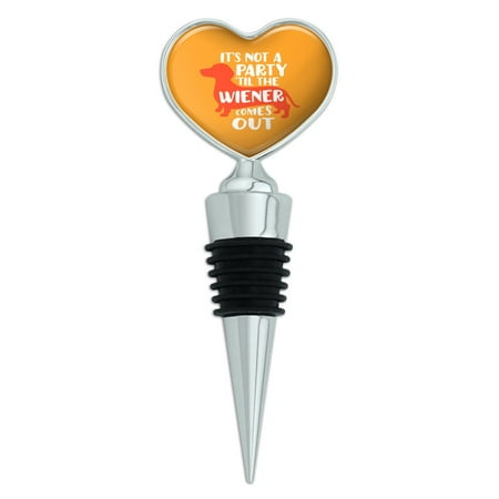 Heart Bottle Stopper - It's Not a Party til Wiener Comes Out Dachshund Dog Funny Heart Love Wine Bottle Stopper