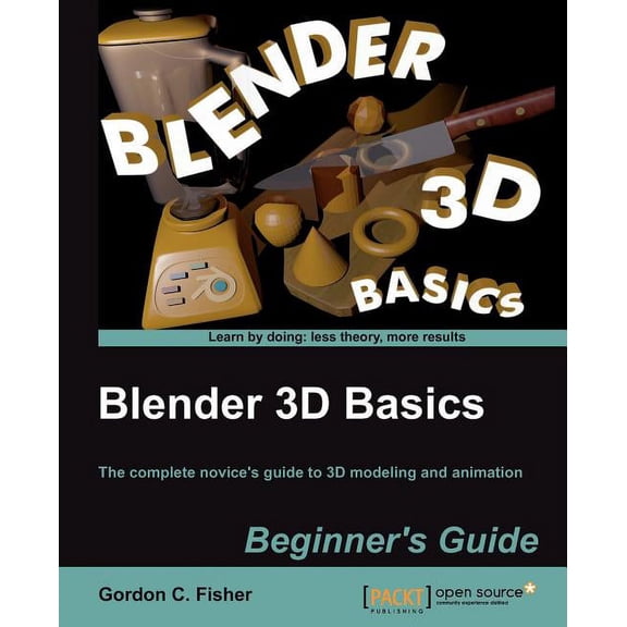 Blender 3D Basics, (Paperback)