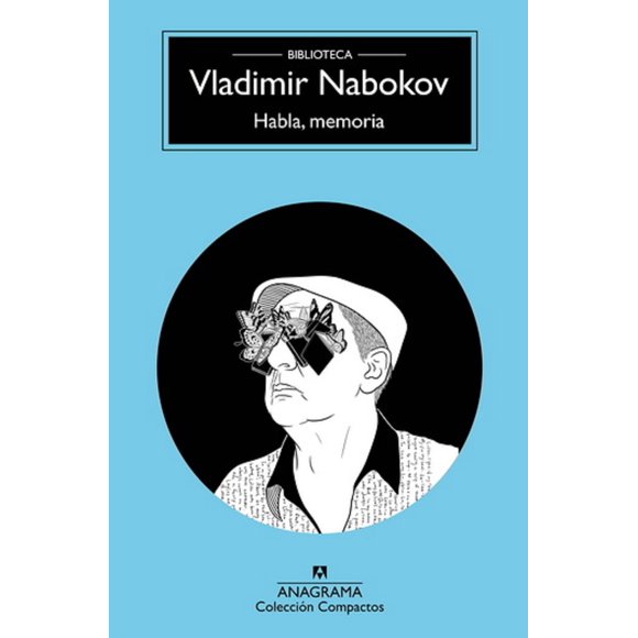 HABLA MEMORIA ANAGRAMA VLADIMIR NABOKOV