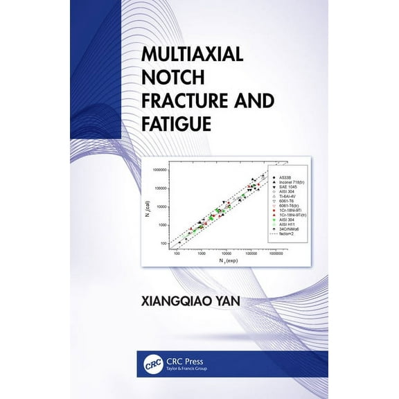 Multiaxial Notch Fracture and Fatigue, (Hardcover)