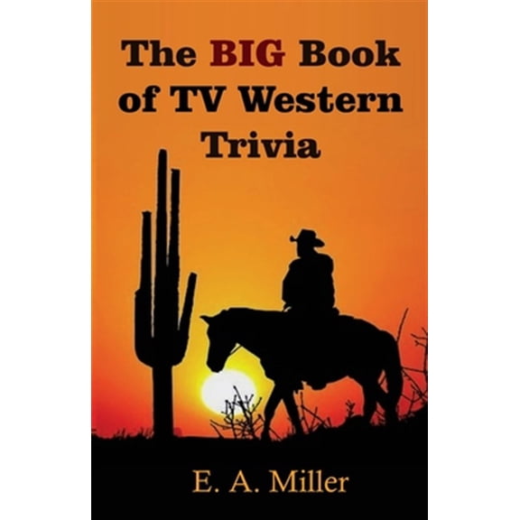 Pre-Owned The BIG Book of TV Western Trivia (Paperback)