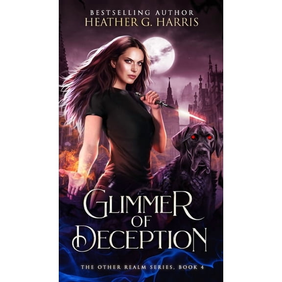 The Other Realm Glimmer of Deception: An Urban Fantasy Novel, Book 4, (Hardcover)