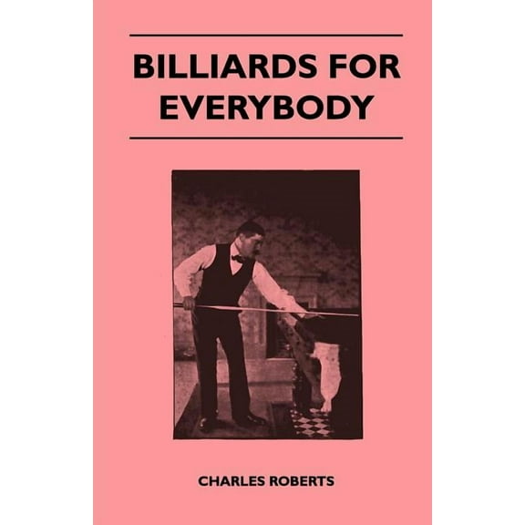Billiards For Everybody (Paperback)