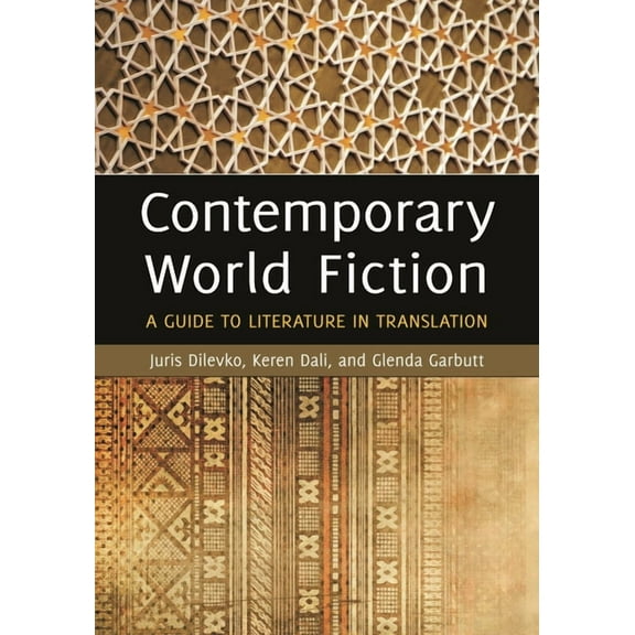 Contemporary World Fiction: A Guide to Literature in Translation, (Hardcover)