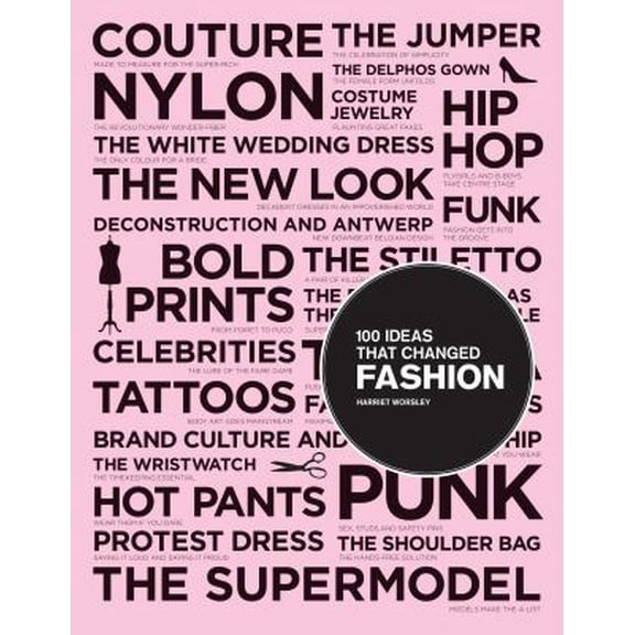 Pre-Owned 100 Ideas That Changed Fashion (Paperback) 1856697339 9781856697330