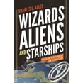 thumbnail image 3 of Wizards, Aliens, and Starships: Physics and Math in Fantasy and Science Fiction, 3 of 3