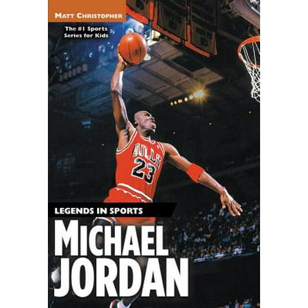 Michael Jordan : Legends in Sports