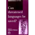 thumbnail image 1 of Can Threatened Languages be Saved?: Reversing Language Shift, Revisited - A 21st Century Perspective (Multilingual Matters), 1 of 1