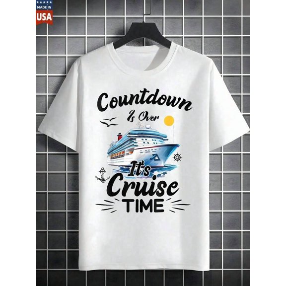 Summer Tops Countdown Is Over Its Cruise Time 100 Percent Cotton T Shirt For Men Women Graphic Tee Shirts Summer Casual Short Sleeve Tops Travel Beach Vacation Wear Summer Tops Summer Clothes