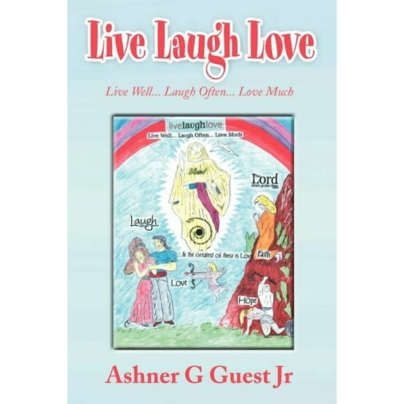 Live Laugh Love (Paperback)