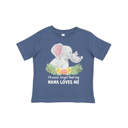 Inktastic I ll Never Forget That My Nana Loves Me with Cute Elephants Boys or Girls Toddler T-Shirt