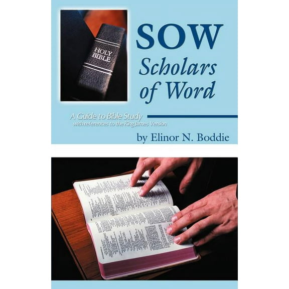 Sow: Scholars of Word (Paperback)