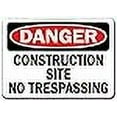 thumbnail image 2 of Danger Sign -  Construction Site No Trespassing - 10" X 14" OSHA Safety Sign, 2 of 2