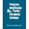 thumbnail image 1 of Projective Identification and Psychotherapeutic Technique, 1 of 1